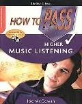 How to Pass Higher Music Listening