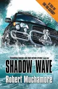 Shadow Wave. Robert Muchamore