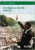 Civil Rights in the USA, 1945-68