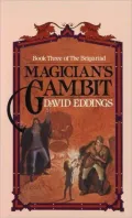 Magician's Gambit (Belgariad Series #3)