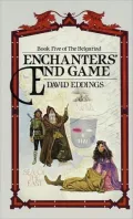 Enchanters' End Game (Belgariad Series #5)