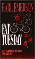 Fat Tuesday (Thomas Black Series #4)