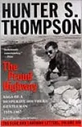 The Proud Highway: Saga of a Desparate Southern Gentleman, 1955-1967