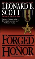 Forged in Honor