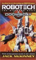 Robotech Three-in-One: Battlehymn; Force of Arms; Doomsday