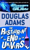 The Restaurant at the End of the Universe (Hitchhiker's Guide Series #2)