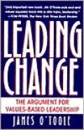 Leading Change: The Argument for Values-Based Leadership