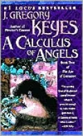 A Calculus of Angels, Vol. 2