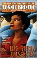 Big Girls Don't Cry by Connie Briscoe — book cover