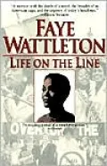 Life on the Line