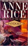 Pandora (New Tales of the Vampires Series #1)