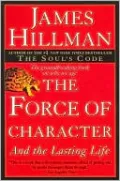 The Force of Character: And the Lasting Life