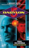 Babylon 5: Final Reckoning: Fate Of Bester