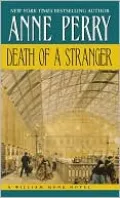 Death of a Stranger (William Monk Series #13)