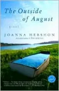 The Outside of August