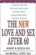 The New Love and Sex after 60