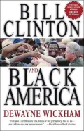 Bill Clinton and black America