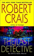 The Last Detective (Elvis Cole Series #9)