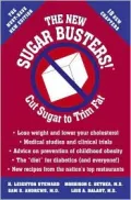 The New Sugar Busters! Cut Sugar to Trim Fat