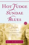 Hot Fudge Sundae Blues: A Novel