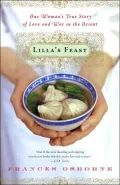 Lilla's Feast: One Woman's True Story of Love and War in the Orient