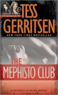 The Mephisto Club (Rizzoli and Isles Series #6)