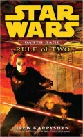 Darth Bane: Rule of Two