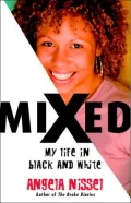 Mixed: My Life in Black and White