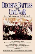 Decisive Battles of the Civil War
