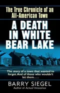 Book cover of A Death in White Bear Lake: The True Chronicle of an All-American Town
