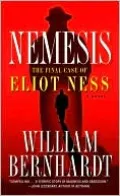 Nemesis: The Final Case of Eliot Ness