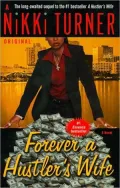 Forever a Hustler's Wife