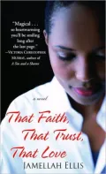 That Faith, That Trust, That Love