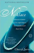 The Necklace: Thirteen Women and the Experiment That Transformed Their Lives