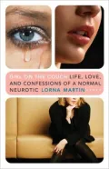Girl on the Couch: Life, Love, and Confessions of a Normal Neurotic