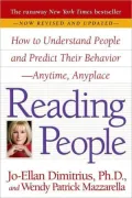 Reading People: How to Understand People and Predict Their Behavior--Anytime, Anyplace