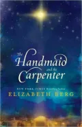 Handmaid and the Carpenter