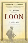 Loon: A Marine Story by Jack McLean — book cover
