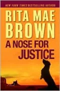 A Nose for Justice