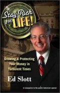 Stay Rich for Life! Growing & Protecting Your Money in Turbulent Times