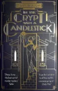 In the Crypt with a Candlestick