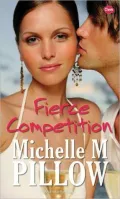 Fierce Competition