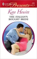 The Italian's Bought Bride (Harlequin Presents Series #2800)