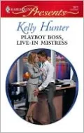 Playboy Boss, Live-In Mistress (Harlequin Presents #2873)