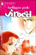 Harlequin Pink : Jinxed