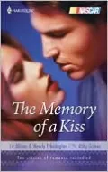 The Memory of a Kiss: Long Gone/Chasing the Dream