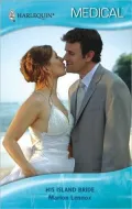 His Island Bride (Harlequin Medical Series #359)