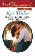 Spanish Billionaire, Innocent Wife