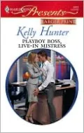 Playboy Boss, Live-In Mistress