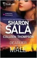 Deadlier than the Male: The Fiercest Heart\Lethal Lessons
